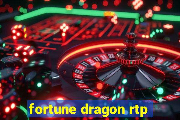 fortune dragon rtp